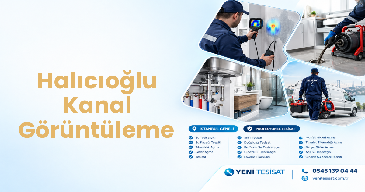 Halıcıoğlu Kanal Görüntüleme