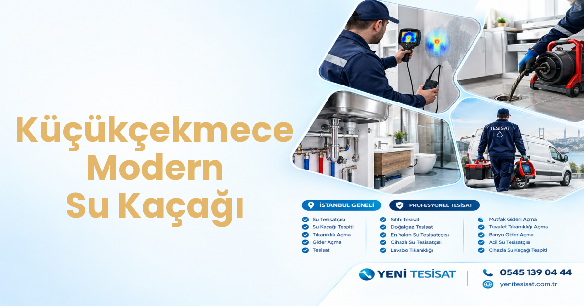 Küçükçekmece Modern Su Kaçağı