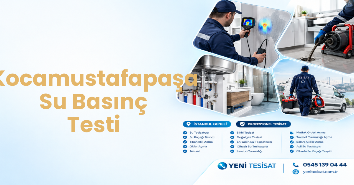 Kocamustafapaşa Su Basınç Testi