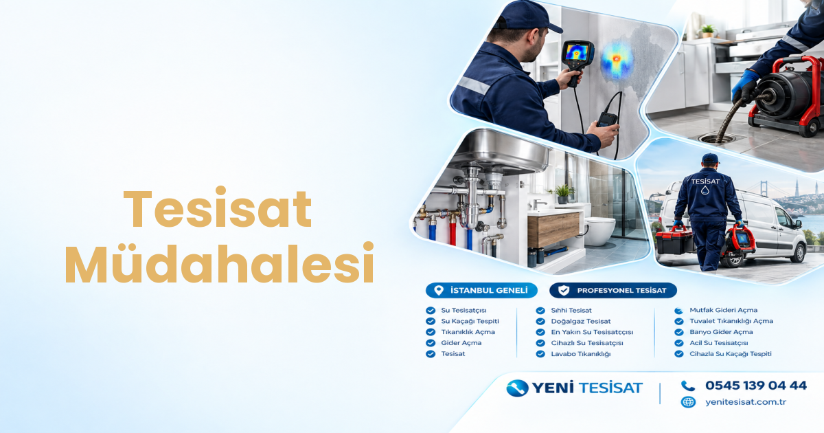 Tesisat Müdahalesi