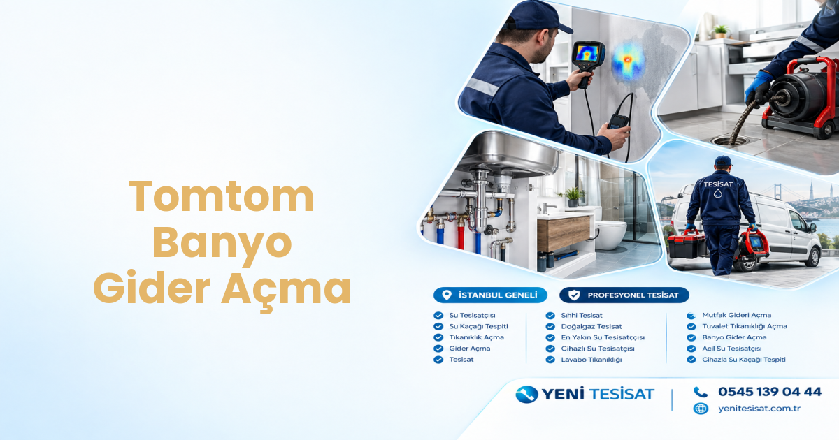 Tomtom Banyo Gider Açma