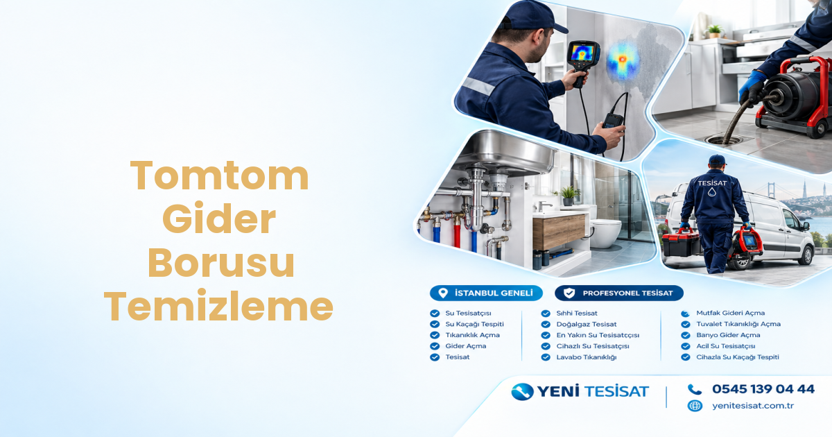 Tomtom Gider Borusu Temizleme