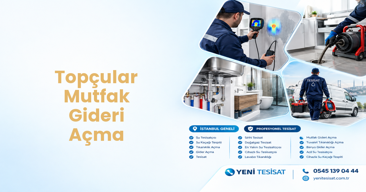 Topçular Mutfak Gideri Açma